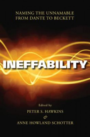 Könyv Ineffability PETER S. HAWKINS