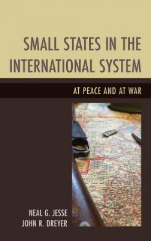 Könyv Small States in the International System Neal G. Jesse