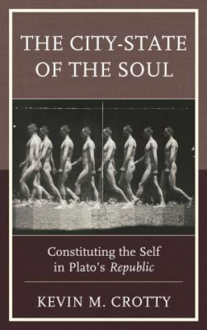 Libro City-State of the Soul Kevin M. Crotty