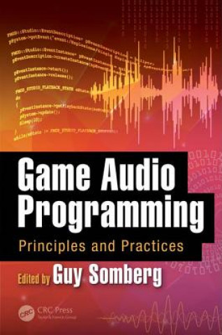 Книга Game Audio Programming Guy Somberg