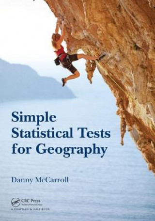 Kniha Simple Statistical Tests for Geography Danny McCarroll