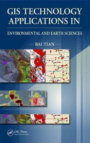 Carte GIS Technology Applications in Environmental and Earth Sciences Bai Tian