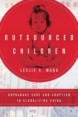 Książka Outsourced Children Leslie Wang