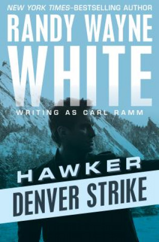 Книга Denver Strike Randy Wayne White