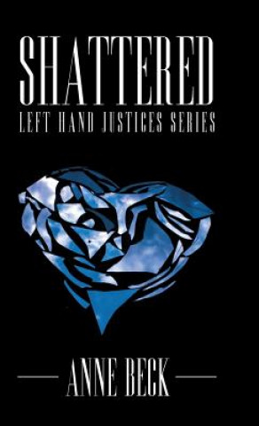 Libro Shattered ANNE BECK