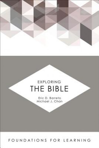 Book Exploring the Bible Eric D. Barreto