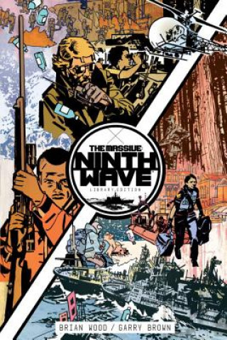Carte Massive, The: Ninth Wave Library Edition Brian Wood