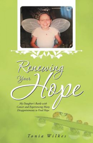 Libro Renewing Your Hope Tonia Wilkes
