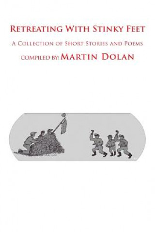 Książka Retreating With Stinky Feet MARTIN DOLAN