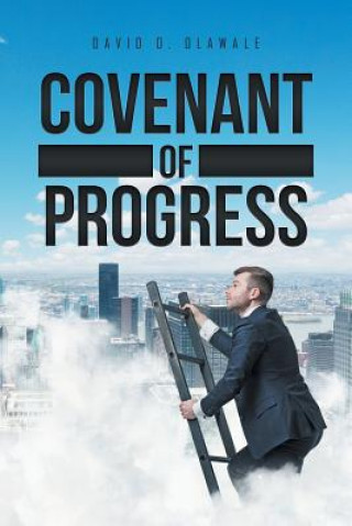 Kniha Covenant of Progress DAVID O. OLAWALE