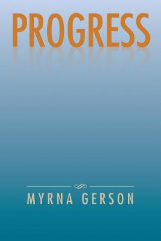 Carte Progress MYRNA GERSON