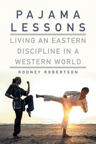 Kniha Pajama Lessons RODNEY ROBERTSON