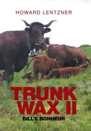 Kniha TrunkWax II HOWARD LENTZNER