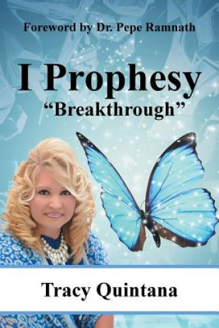 Kniha I Prophesy TRACY QUINTANA