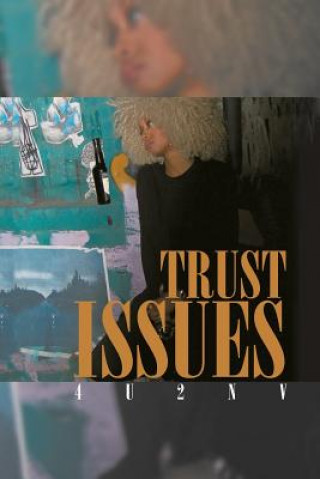 Könyv Trust Issues 4U2NV
