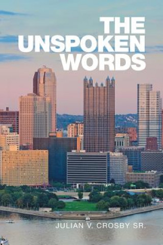 Livre Unspoken Words JULIAN V CROSBY SR.