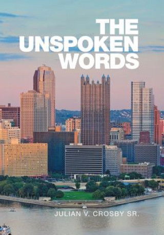 Livre Unspoken Words JULIAN V CROSBY SR.