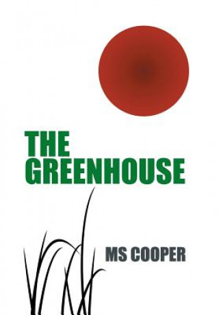 Könyv Greenhouse MS Cooper