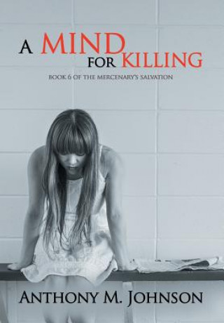 Libro Mind for Killing ANTHONY M. JOHNSON