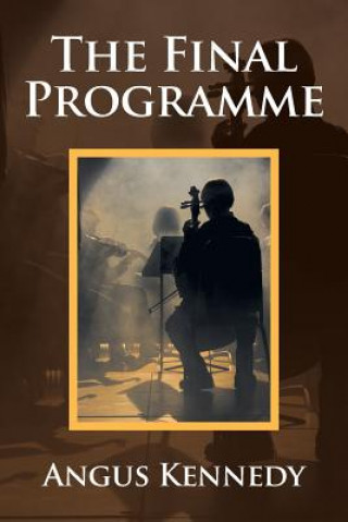 Книга Final Programme Angus Kennedy