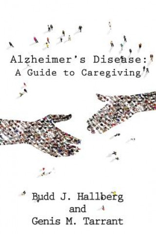 Kniha Alzheimer's Disease BUDD J. HALLBERG