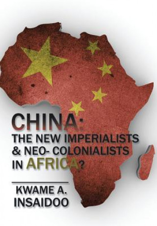 Könyv China Kwame a Insaidoo
