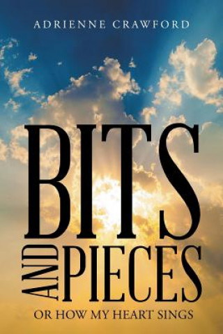 Kniha Bits and Pieces Adrienne Crawford