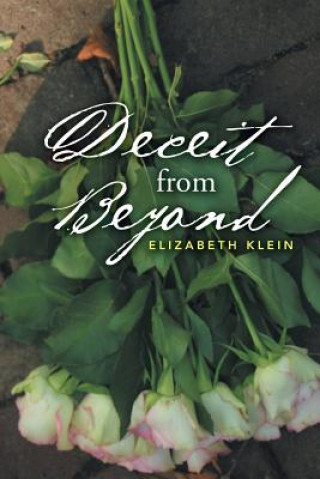 Kniha Deceit from Beyond ELIZABETH KLEIN