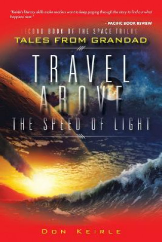 Kniha Travel Above the Speed of Light Don Keirle