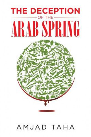 Book Deception of the Arab Spring Amjad Taha