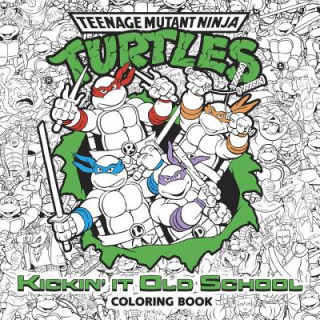 Kniha Kickin' it Old School Coloring Book Random House