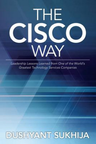 Książka Cisco Way DUSHYANT SUKHIJA