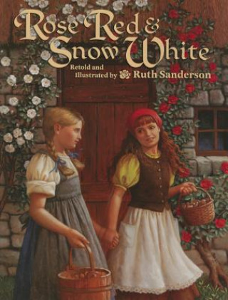 Книга Rose Red and Snow White Ruth Sanderson