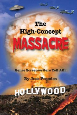 Knjiga High-Concept Massacre JOSE PRENDES