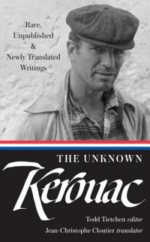Könyv Unknown Kerouac Jack Kerouac