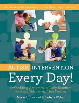 Buch Autism Intervention Every Day! Merle J. Crawford