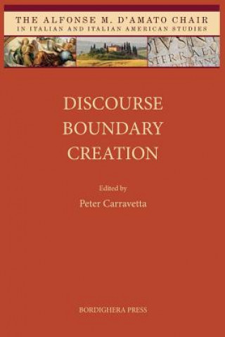Kniha Discourse Boundary Creation PETER CARRAVETTA
