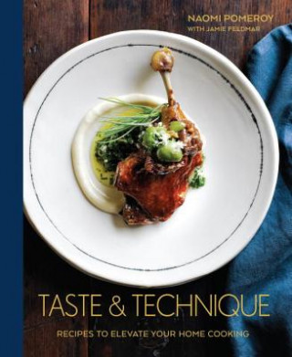 Kniha Taste & Technique Naomi Pomeroy