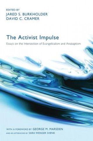 Knjiga Activist Impulse JARED S. BURKHOLDER