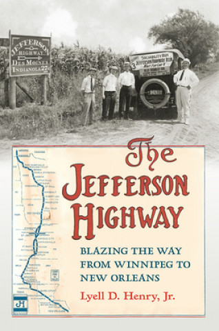 Книга Jefferson Highway Lyell D. Henry