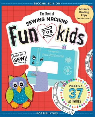 Книга Best of Sewing Machine Fun for Kids Lynda Milligan