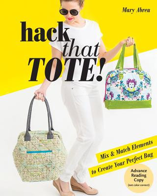 Livre Hack That Tote! Mary Abreu