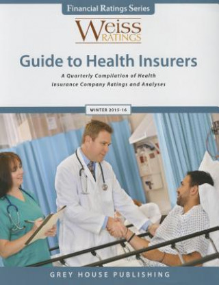 Kniha Weiss Ratings Guide to Health Insurers, Winter 2015-16 