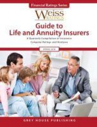 Książka Weiss Ratings Guide to Life & Annuity Insurers, Spring 2016 