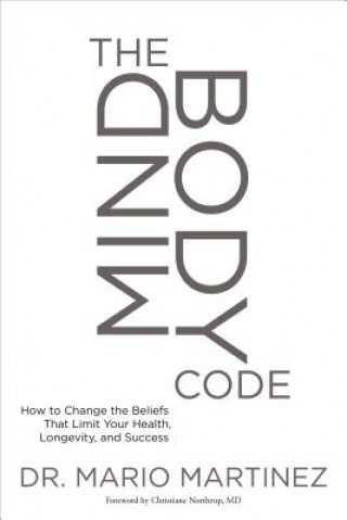Kniha Mindbody Code Mario Martinez