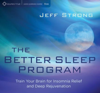Audio Better Sleep Program Jeff Strong