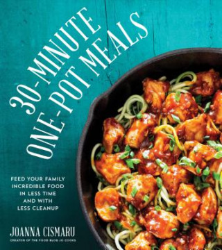 Kniha 30-Minute One-Pot Meals JO CISMARU