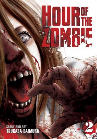 Kniha Hour of the Zombie TSUKASA SAIMURA