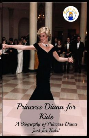 Kniha Princess Diana for Kids PRESLEY SARA