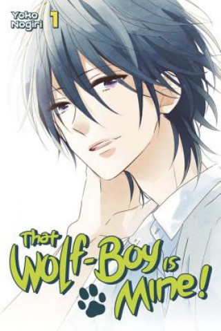 Carte That Wolf-boy Is Mine! 1 Youko Nogiri